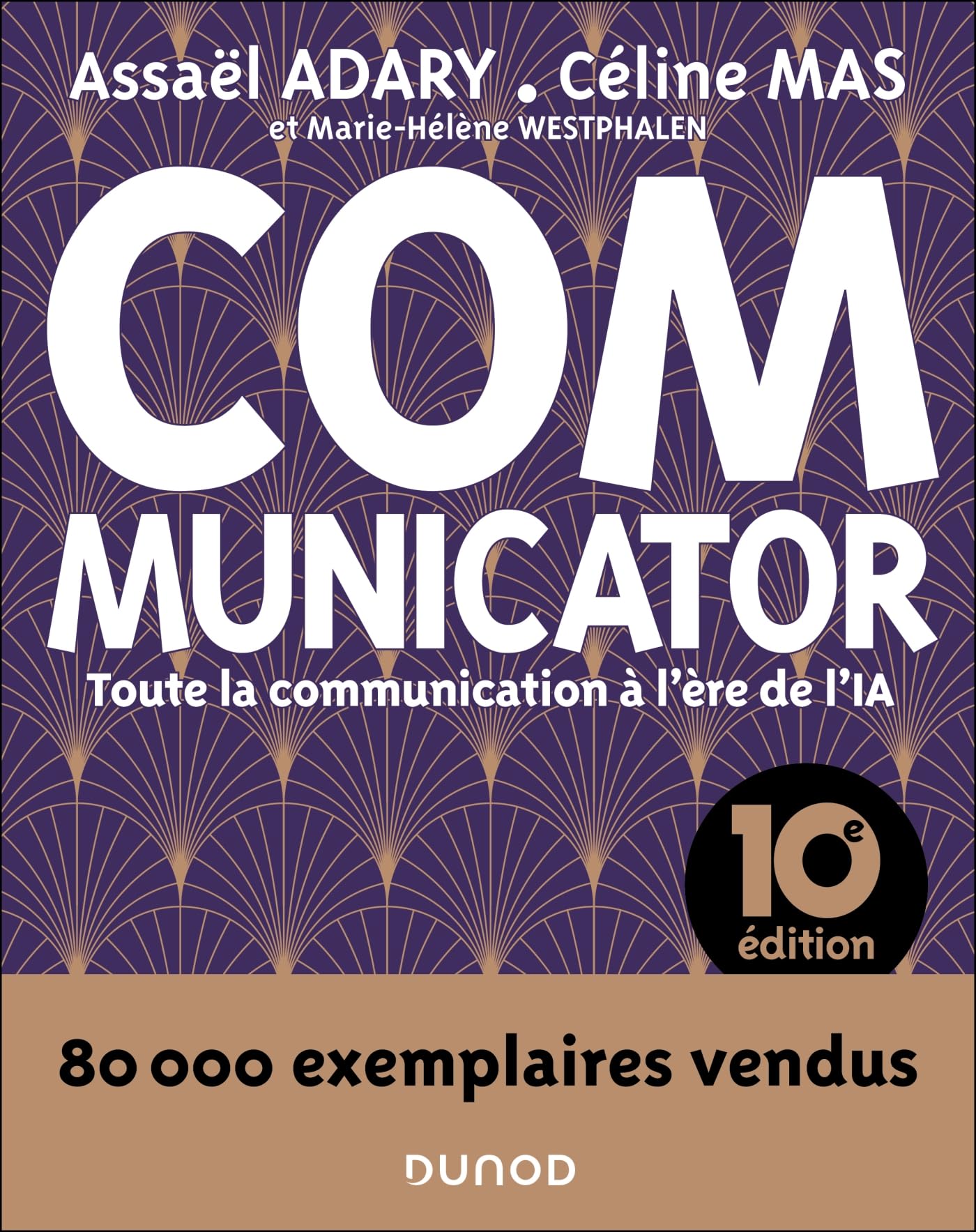 Communicator - 10e éd.: Toute la communication à l'ère de l'IA