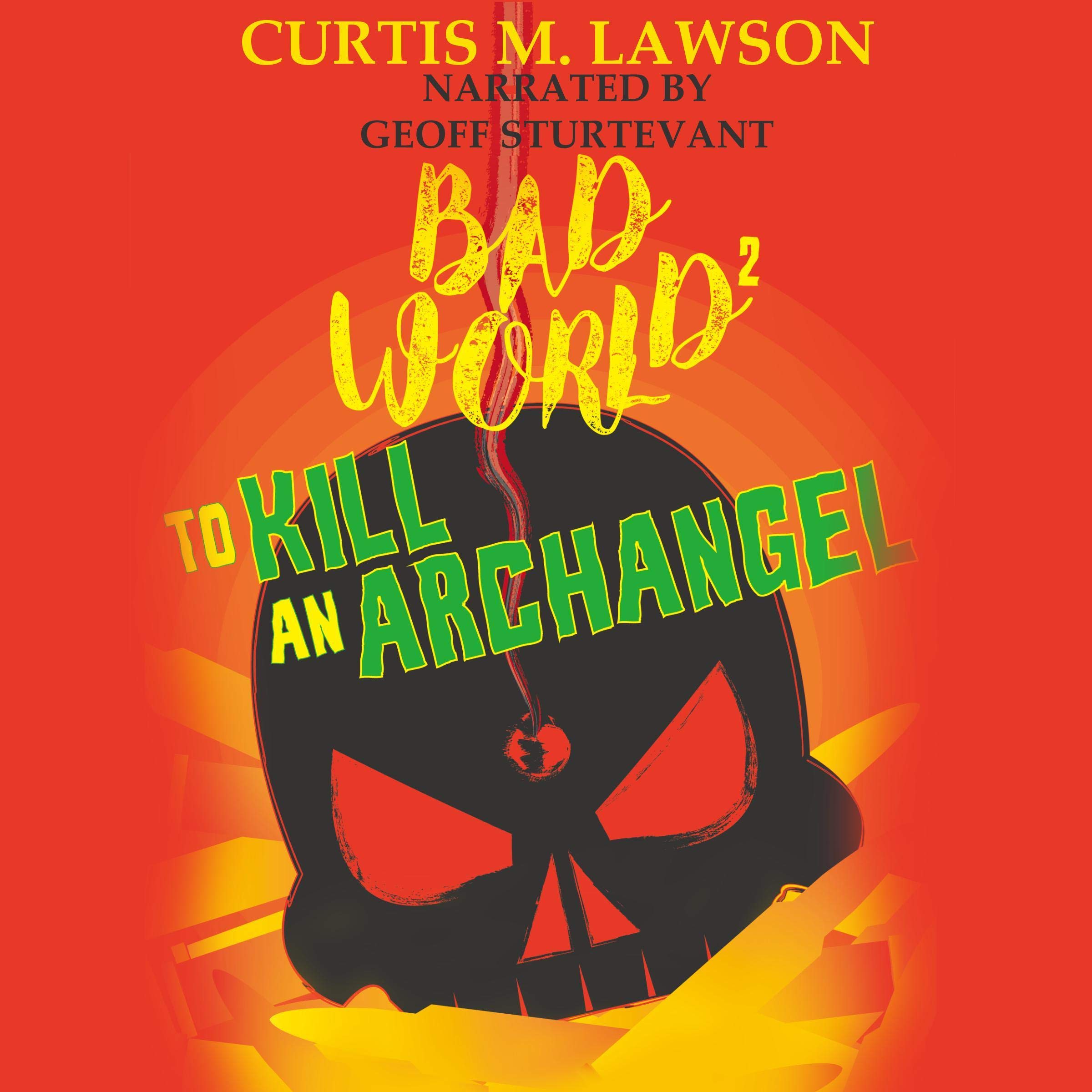 To Kill an Archangel