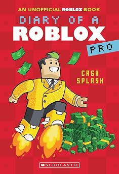 Cash Splash Diary of a Roblox Pro #7 An AFK Book 7