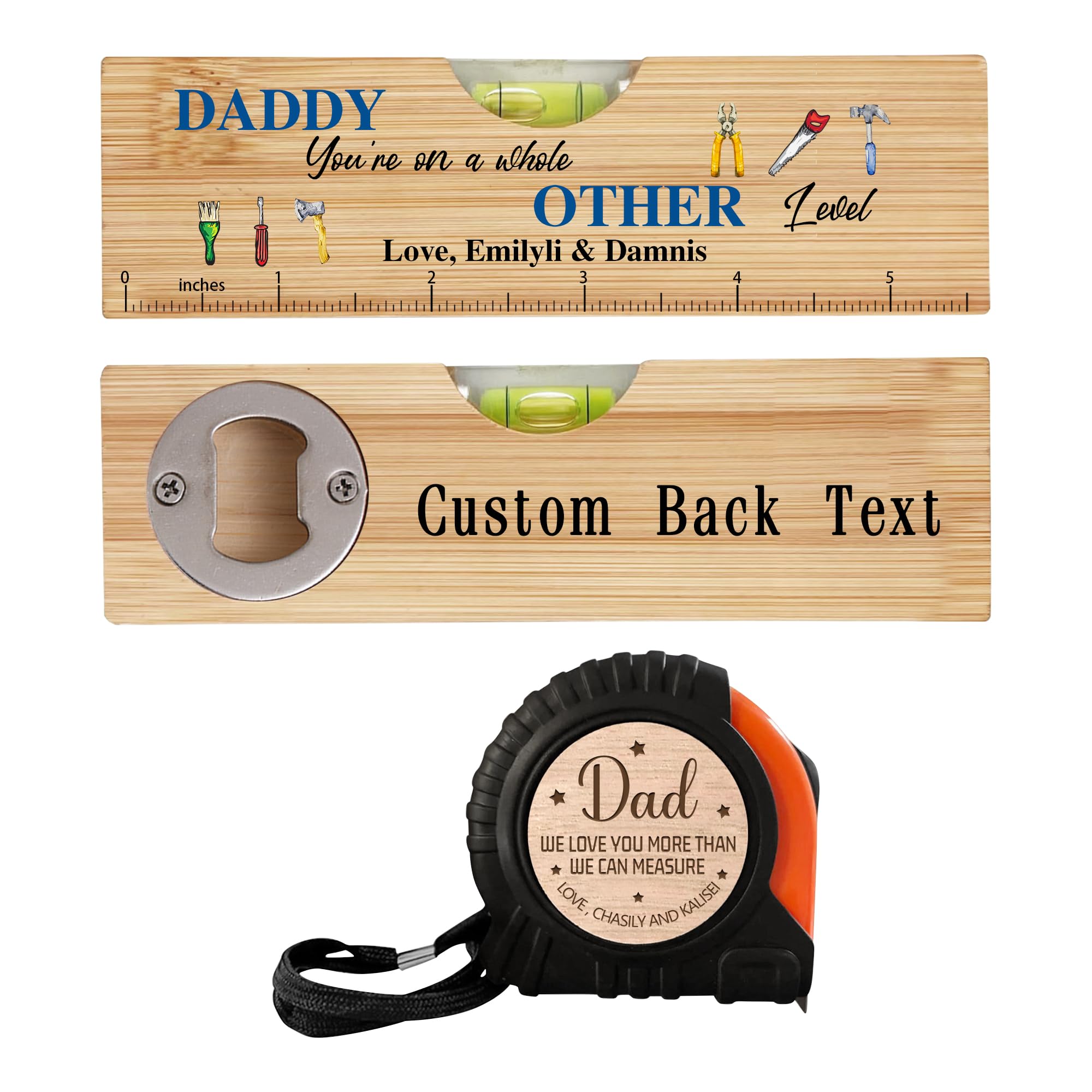 Daddy You're On A Whole Other Level Personalized Maintenance Tools Spirit Level Bottle Opener Custom Kid's Name Measuring Tape Dad We Love You More Than We Can Measure Gift for Father's Day Birthday