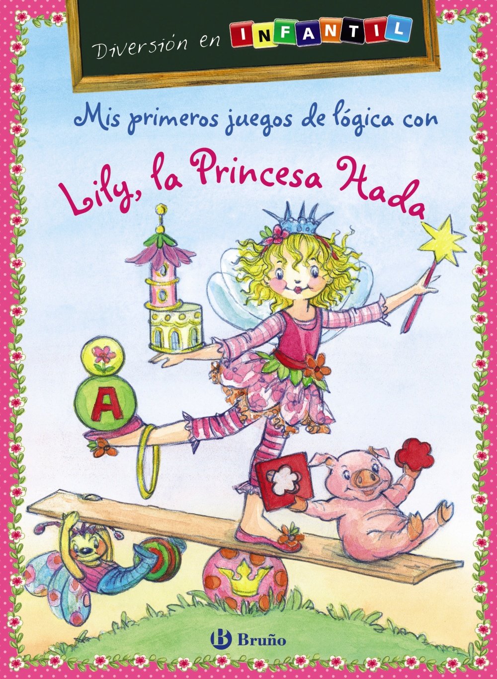 Mis primeros juegos de lógica con Lily, la Princesa Hada: Diversión en INFANTIL
