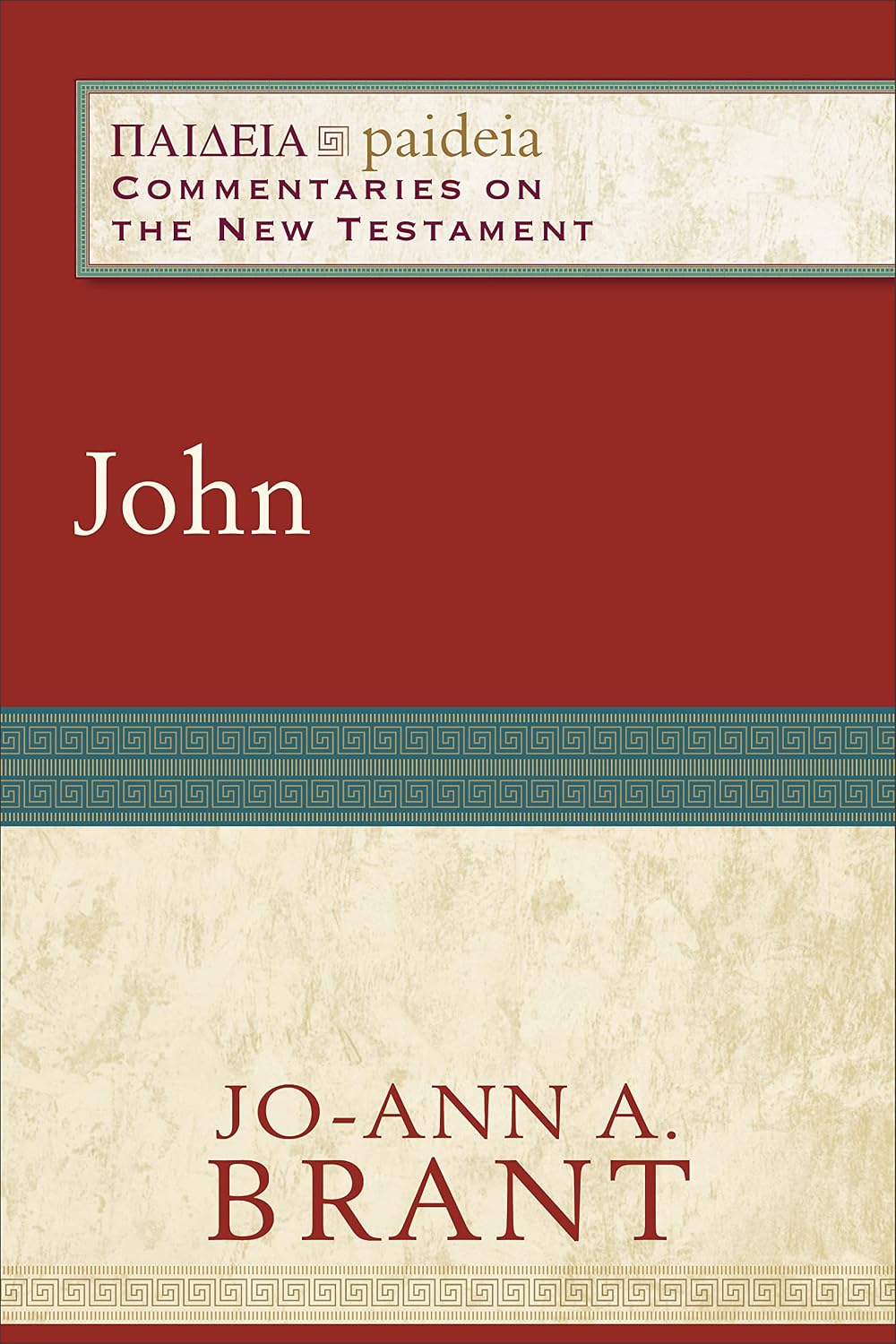 John: (A Cultural, Exegetical, Historical, &amp; Theological Bible Commentary on the New Testament ...