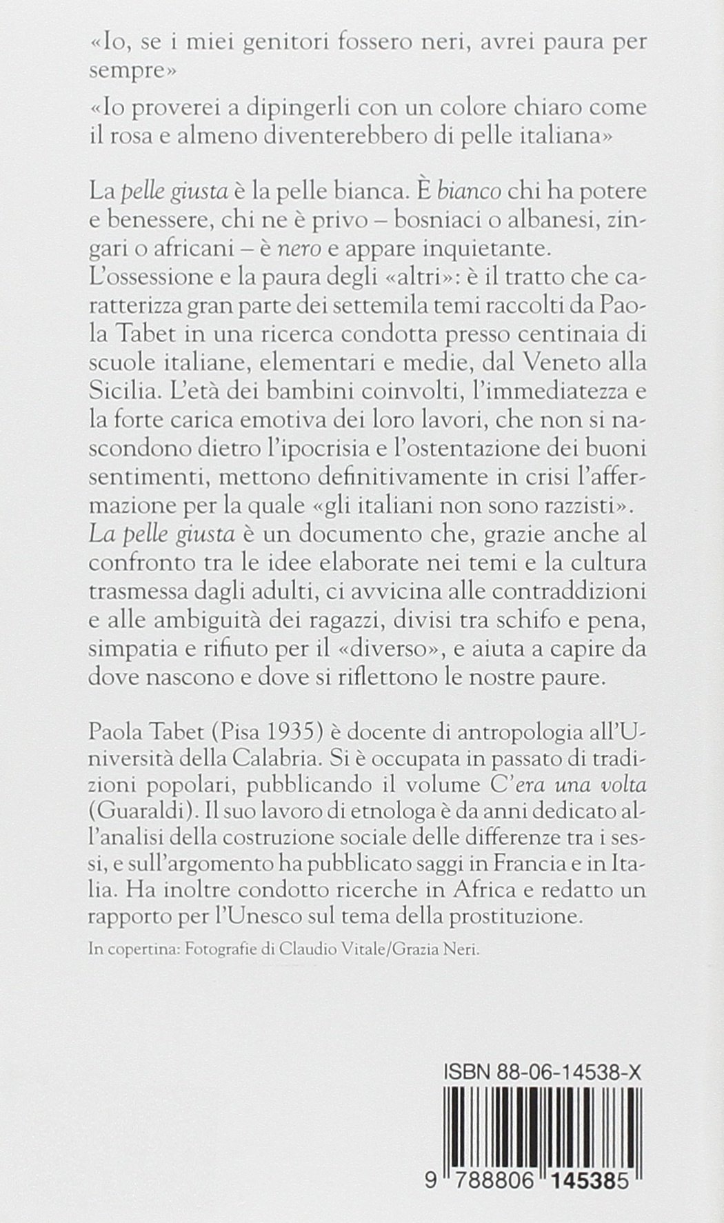 La pelle giusta