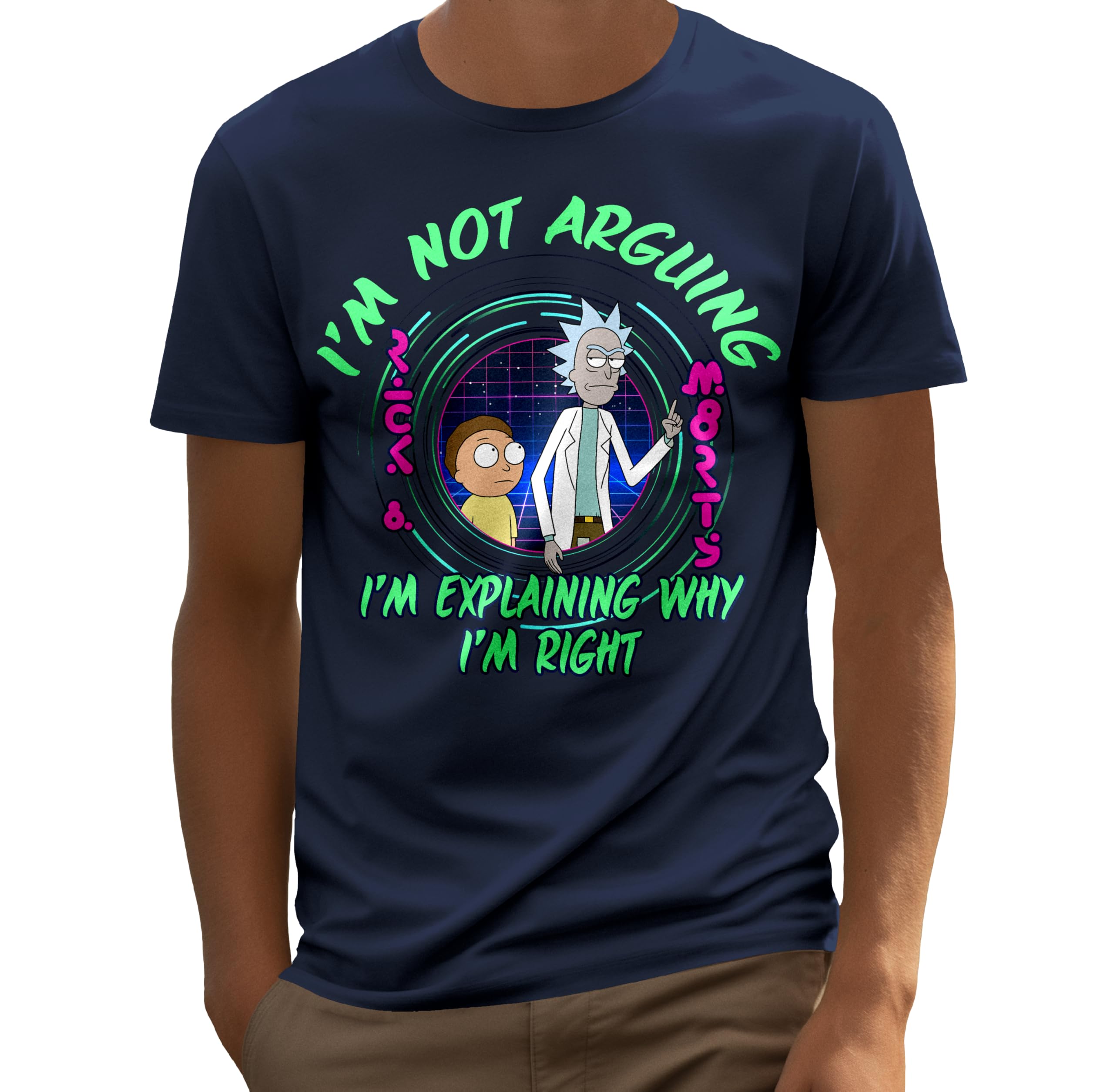 RICK AND MORTY Im Not Arguing Im Explaining Why Im Right Mens and Womens Short Sleeve T-Shirt