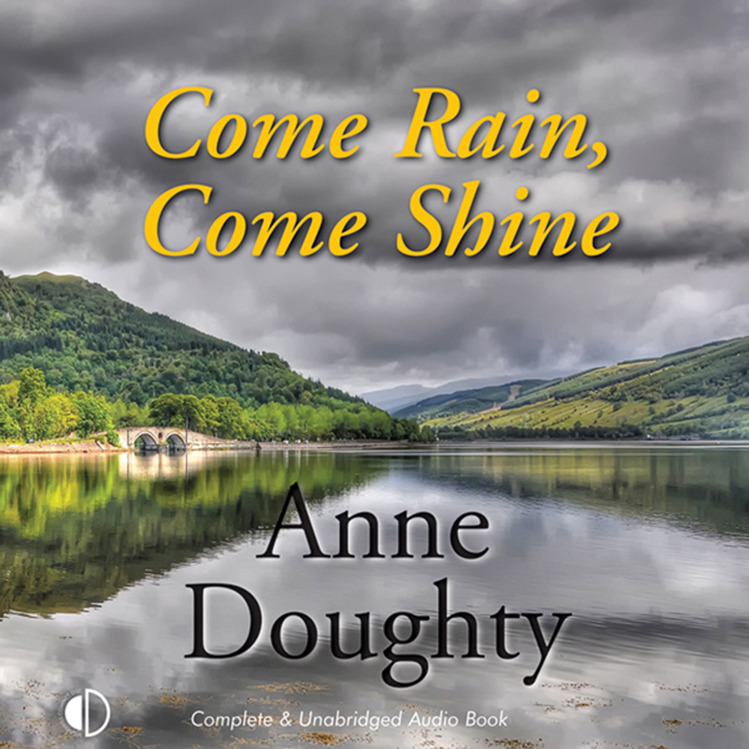 Come Rain, Come Shine