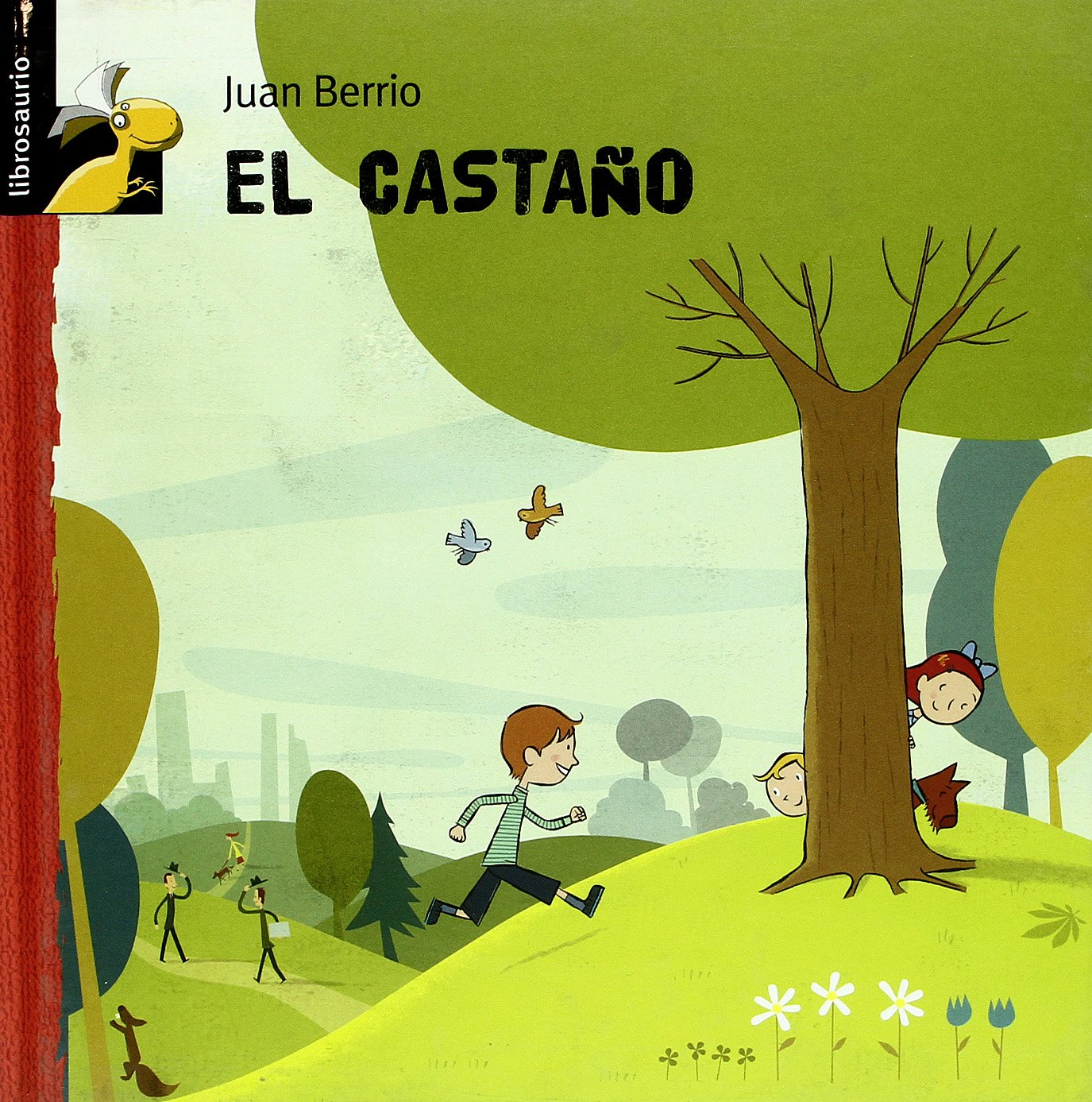 Amazon | El castano / The chestnut tree (Librosaurio) | Berrio, Juan ...