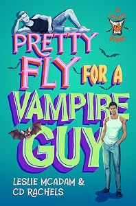 Pretty Fly for a Vampire Guy