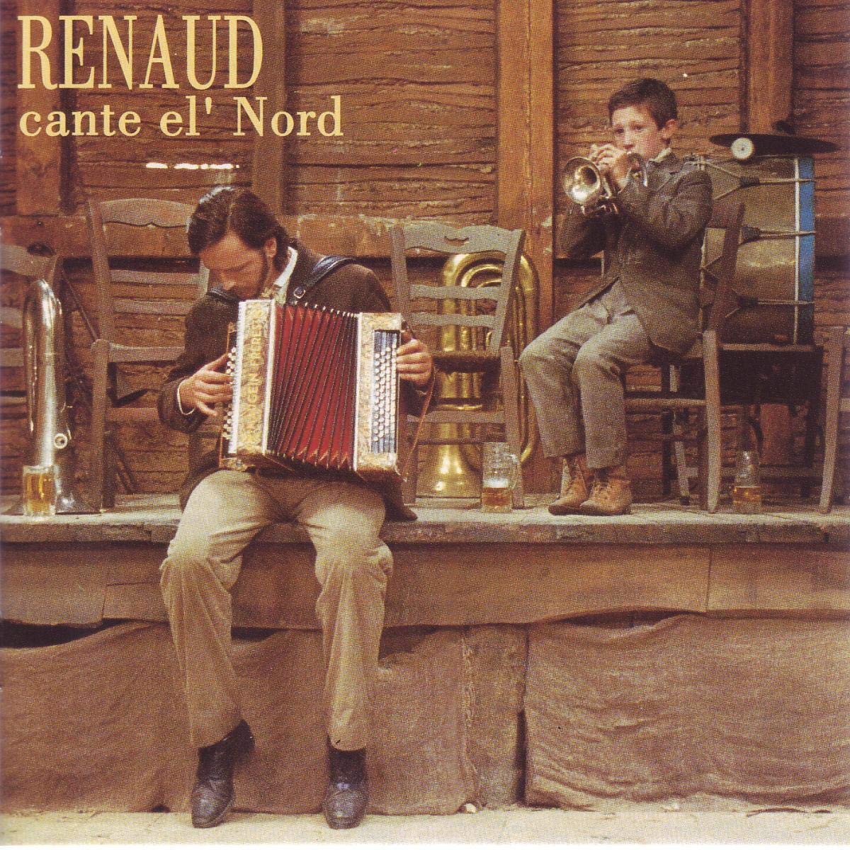 Renaud Cante El' Nord [Audio CD] RENAUD