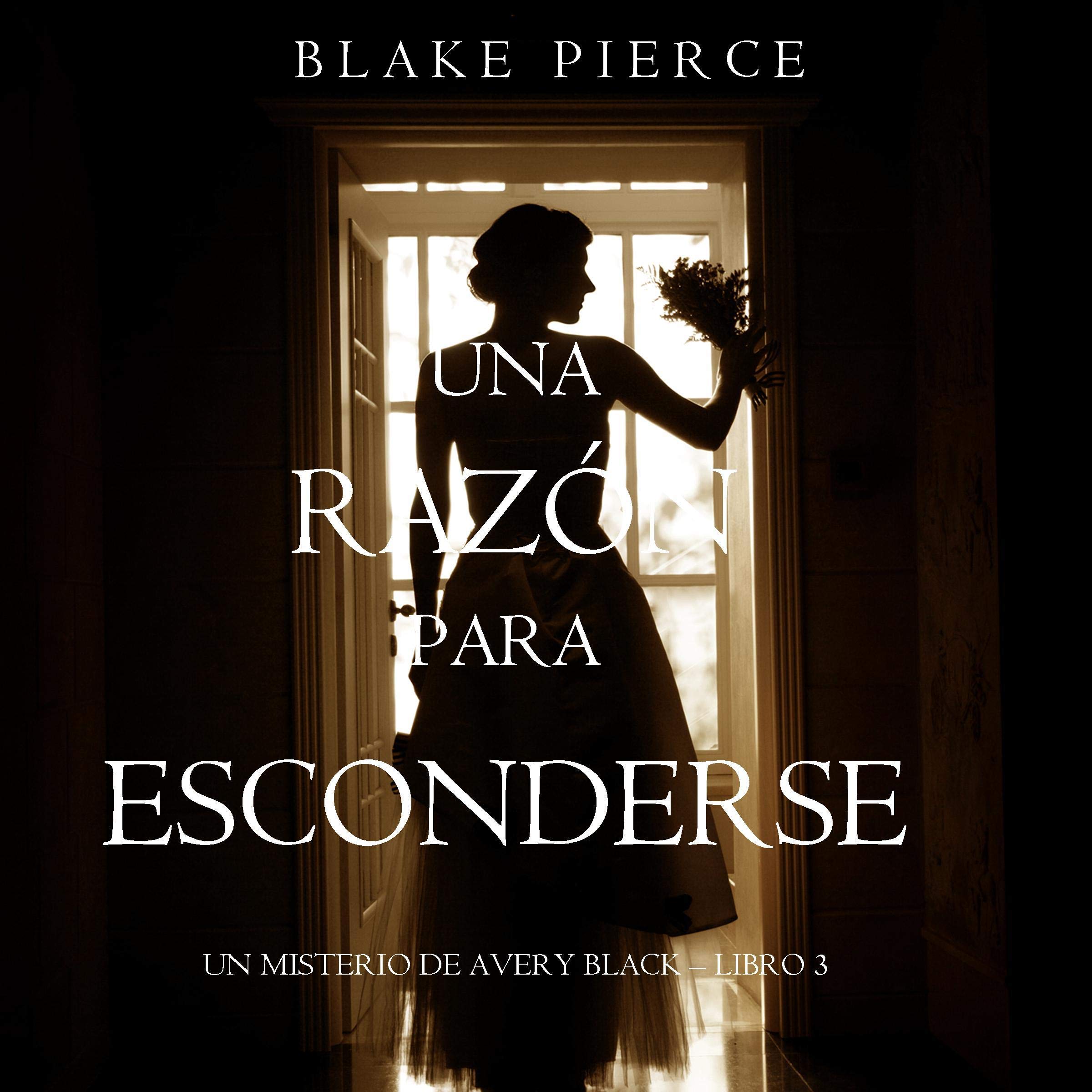 Cover art for Una Razón para Esconderse [Cause to Hide]
