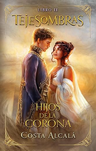 Tejesombras: hijos de La Corona