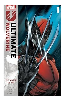 Ultimate Wolverine Vol. 1 The Winter Soldier