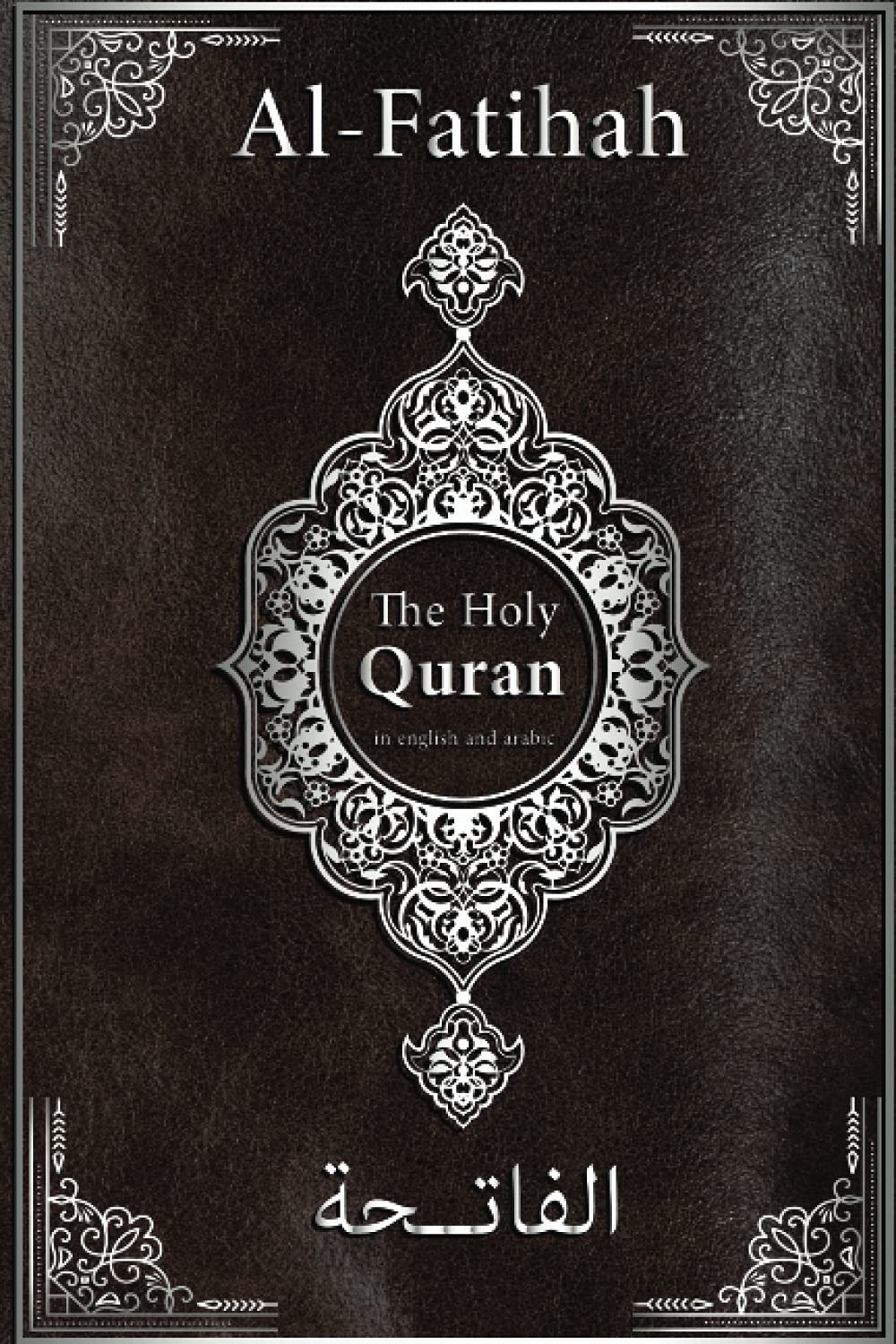 quran in english and arabic: Surah Al-Fatihah | with english translation and transliteration | Easy to read | arabic and english paperback