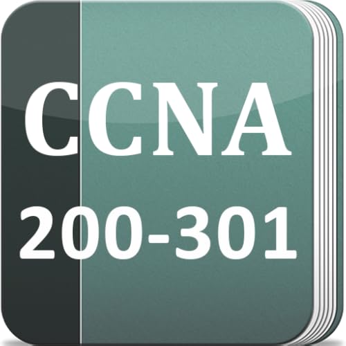 Cisco 200-301 CCNA Exam: Cisco Certified Network Associate