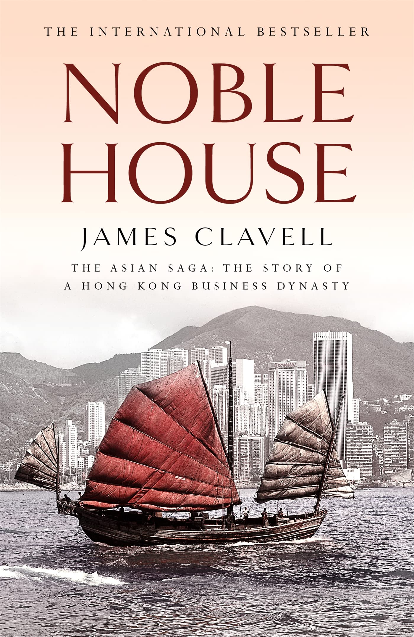 Noble House The Fifth Novel of the Asian Saga by James Clavell (Paperback Book)