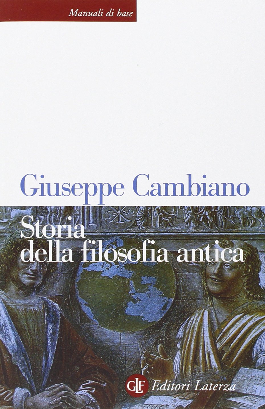 Storia della filosofia antica (Manuali di base)