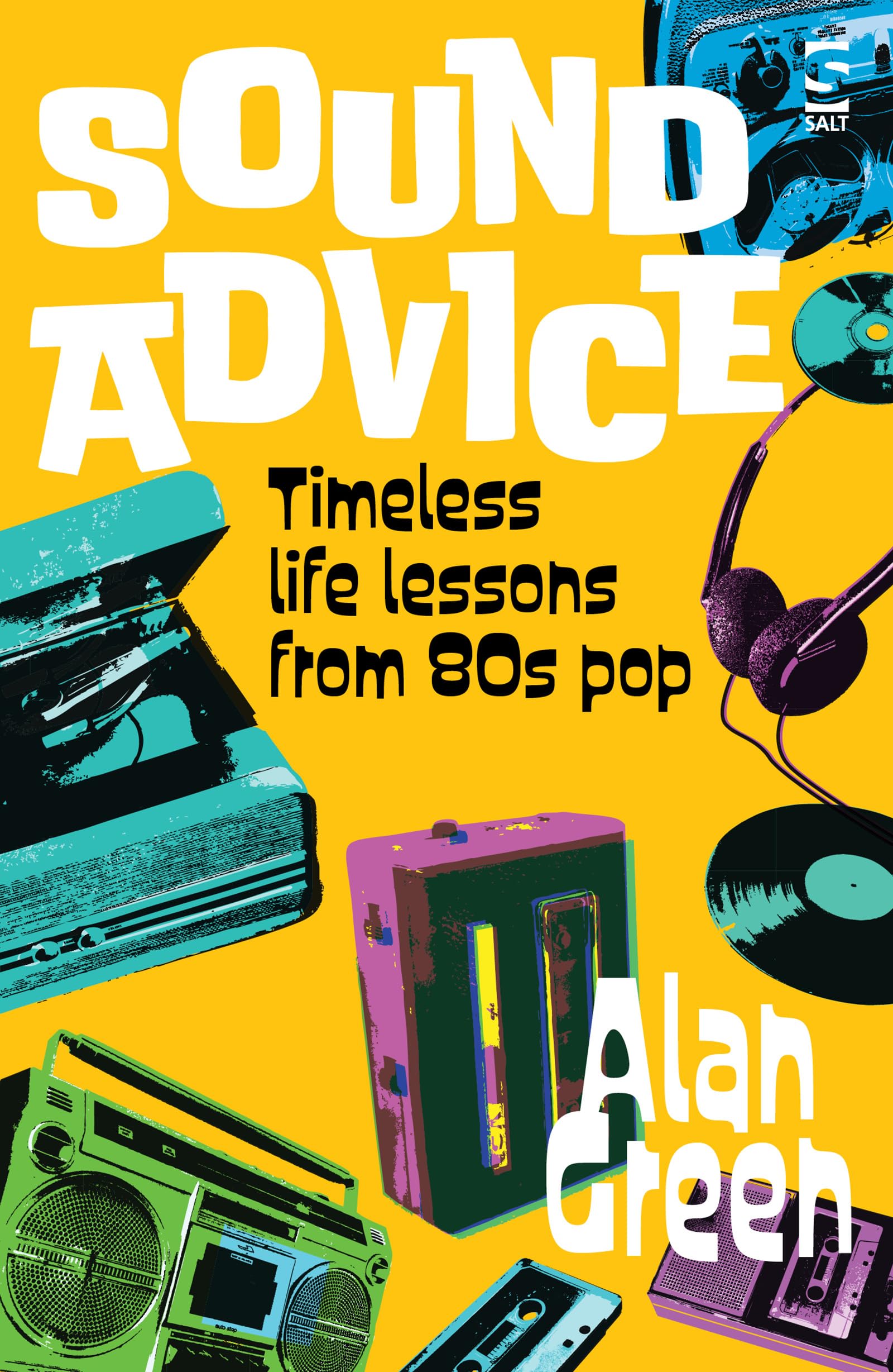 Sound Advice by Alan Green - 9781784633585