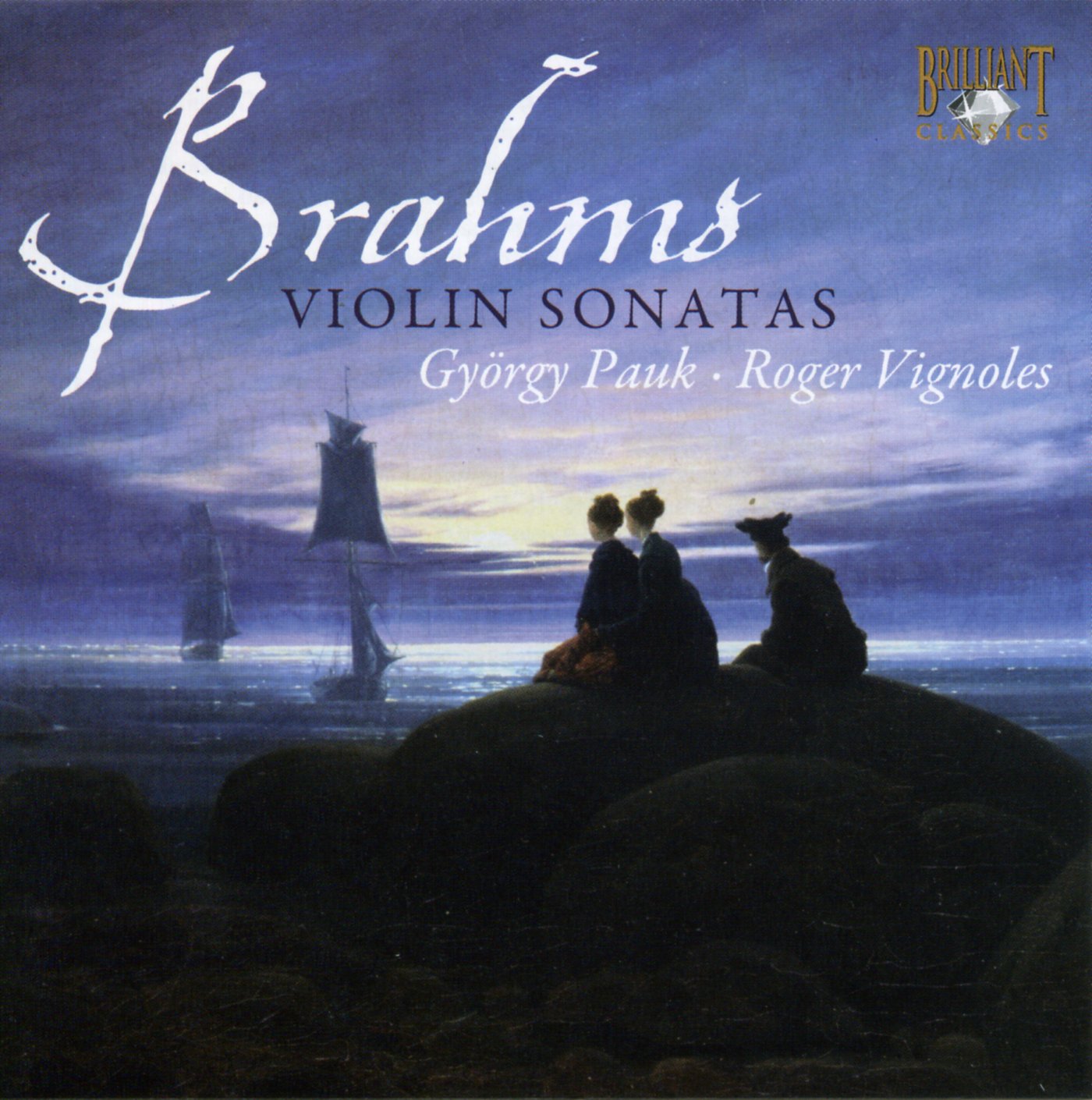 Brahms: Violin Sonatas