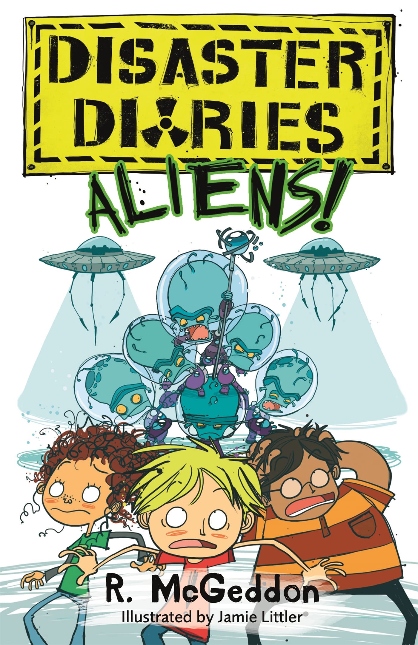 ALIENS!: Book 2 (Disaster Diaries)