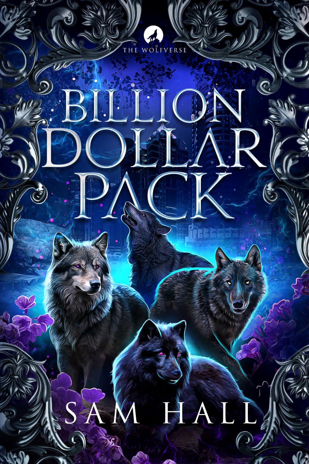 Billion Dollar Pack: A Wolfverse wolf shifter romance (The Wolfverse)