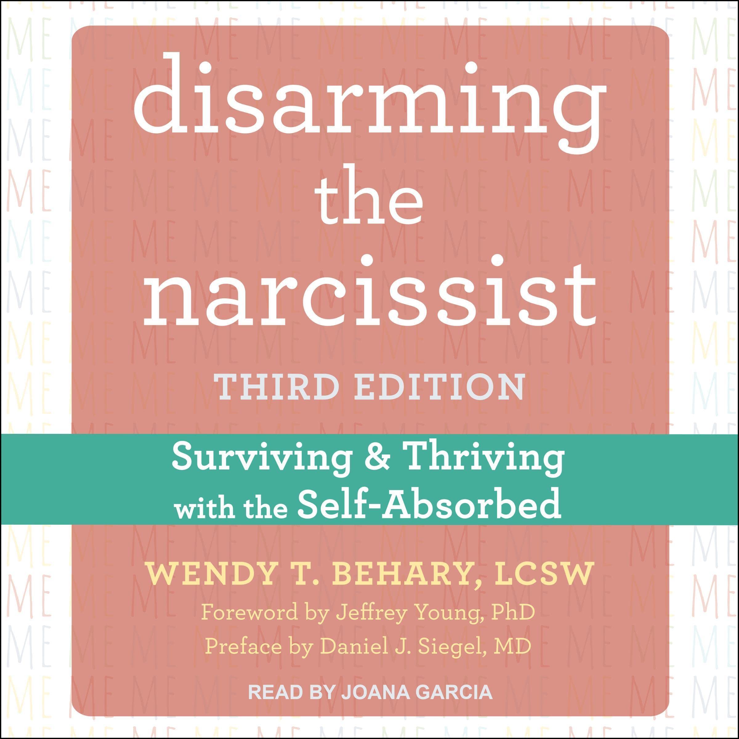 Disarming the Narcissist (Third Edition)