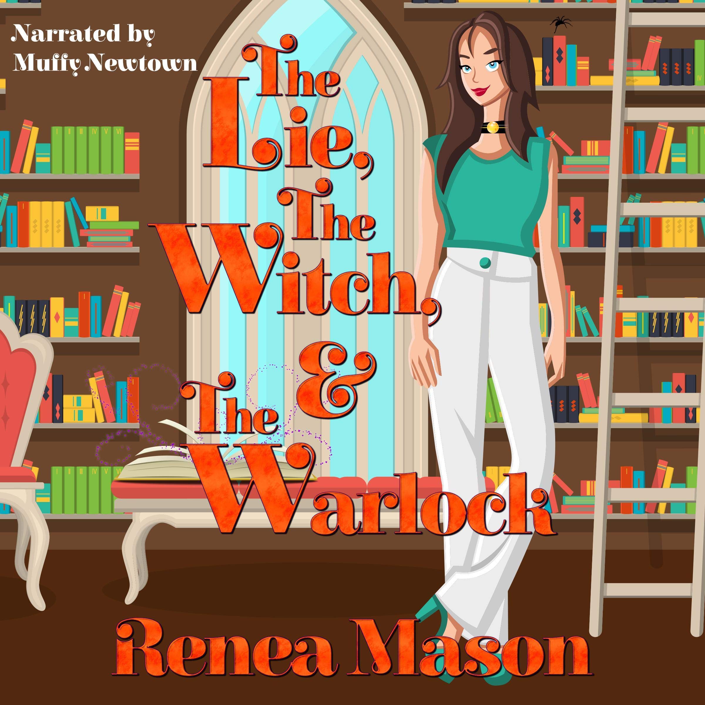 Cover art for The Lie, the Witch, and the Warlock