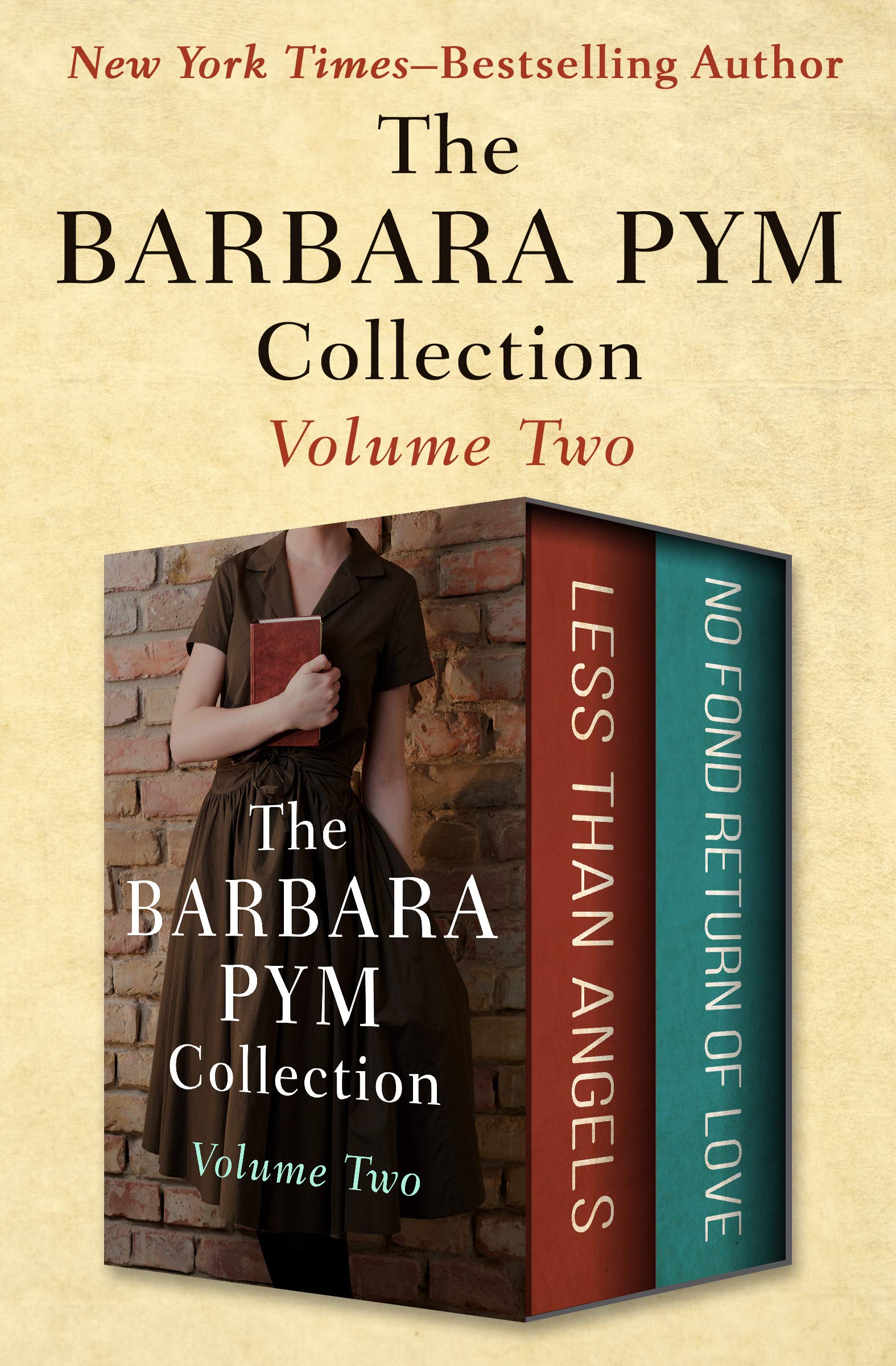 The Barbara Pym Collection Volume Two: Less Than Angels and No Fond Return of Love