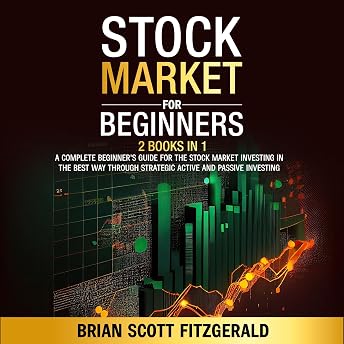 Stock Market for Beginners: 2 Books in 1 Audiobook by Brian Scott Fitzgerald episode artwork