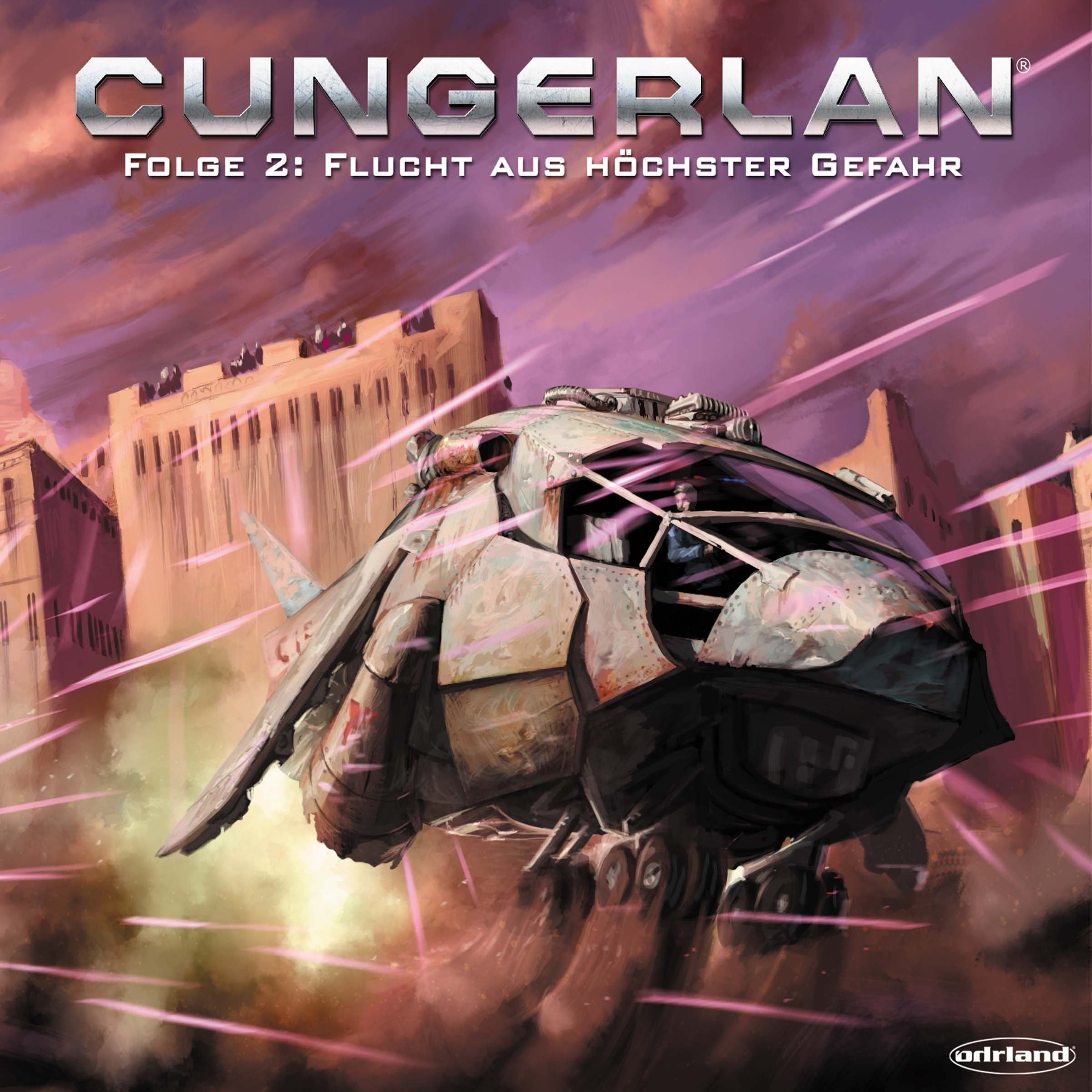 Cover art for Flucht aus höchster Gefahr: Cungerlan 2