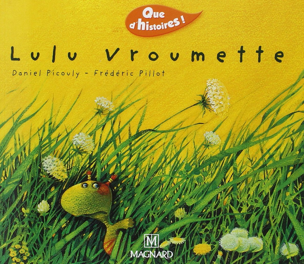 Lulu Vroumette (Que d'histoires CP/CE1)