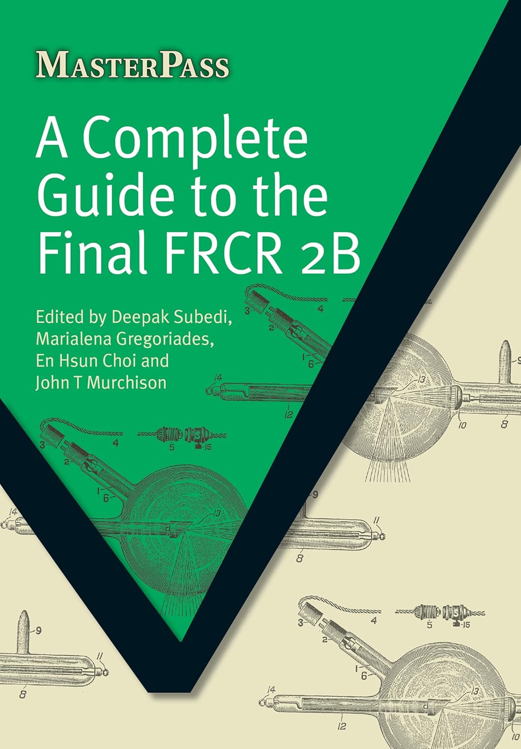 A Complete Guide to the Final FRCR 2B (MasterPass) - Kindle edition by ...