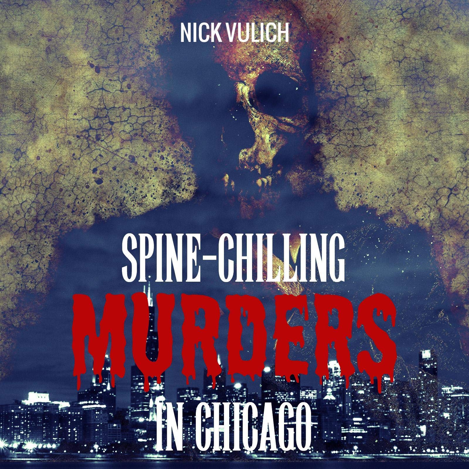 Spine-Chilling Murders in Chicago