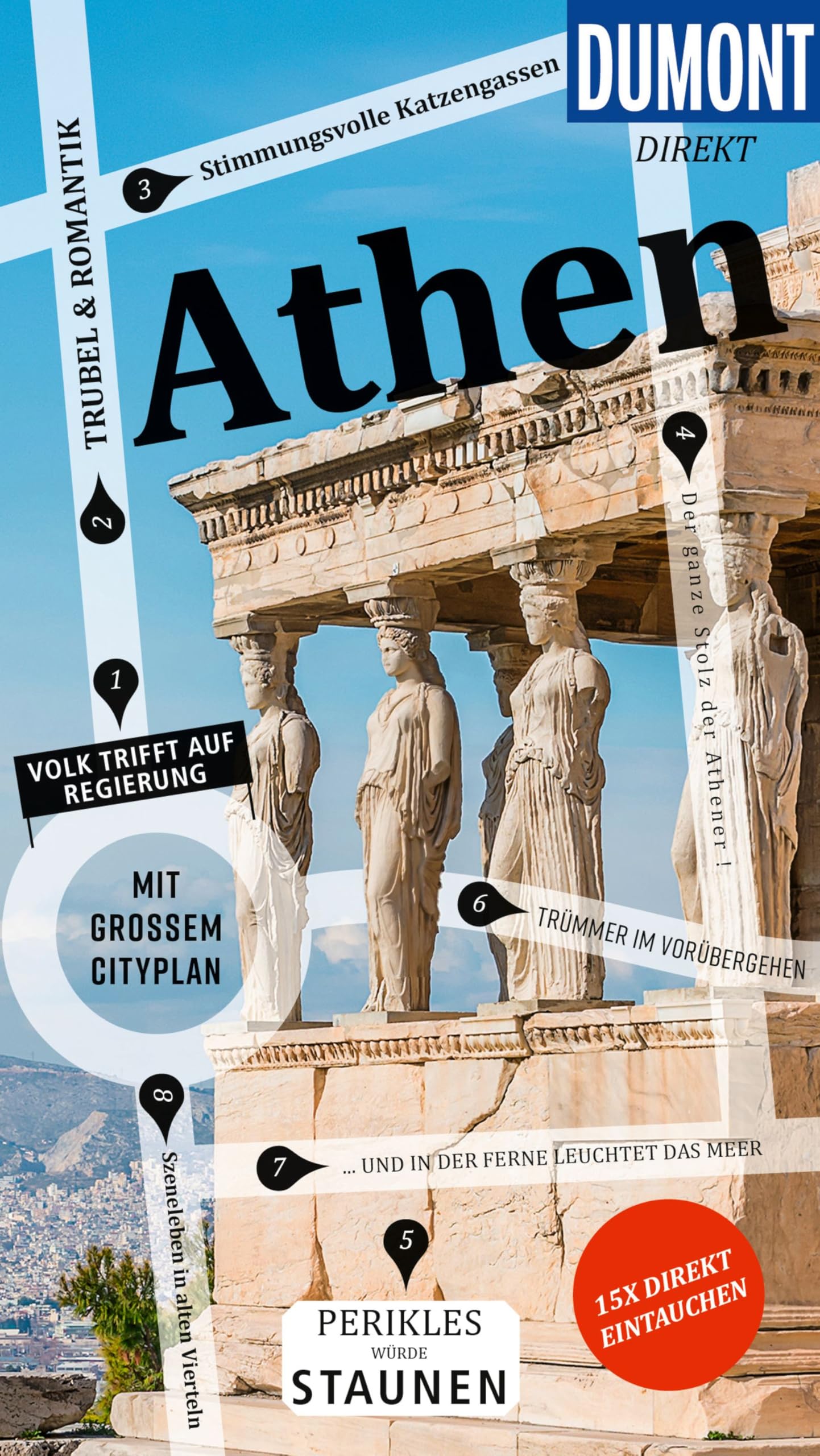 DUMONT direkt Reiseführer Athen: Mit großem Cityplan