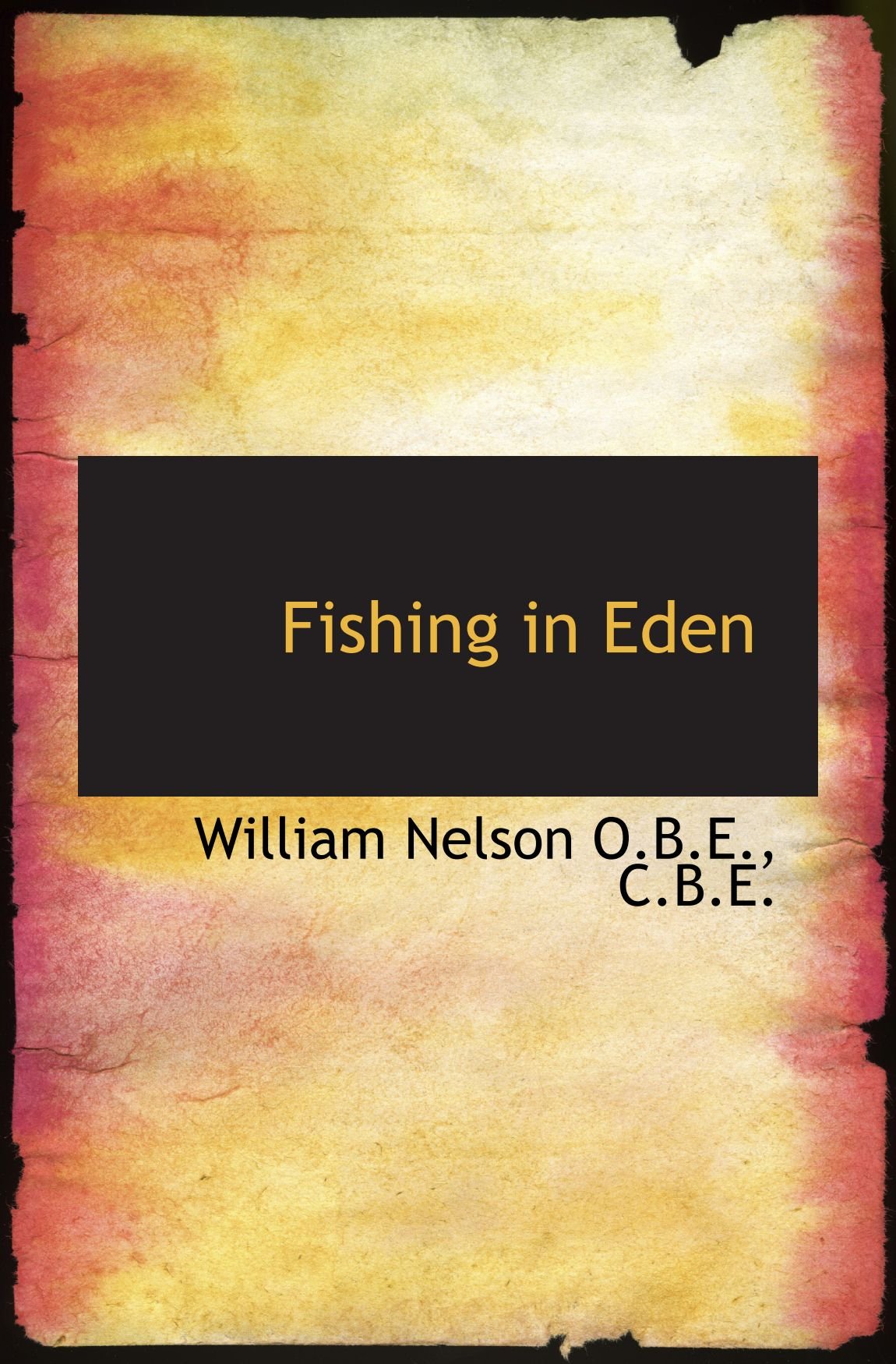 Fishing in Eden