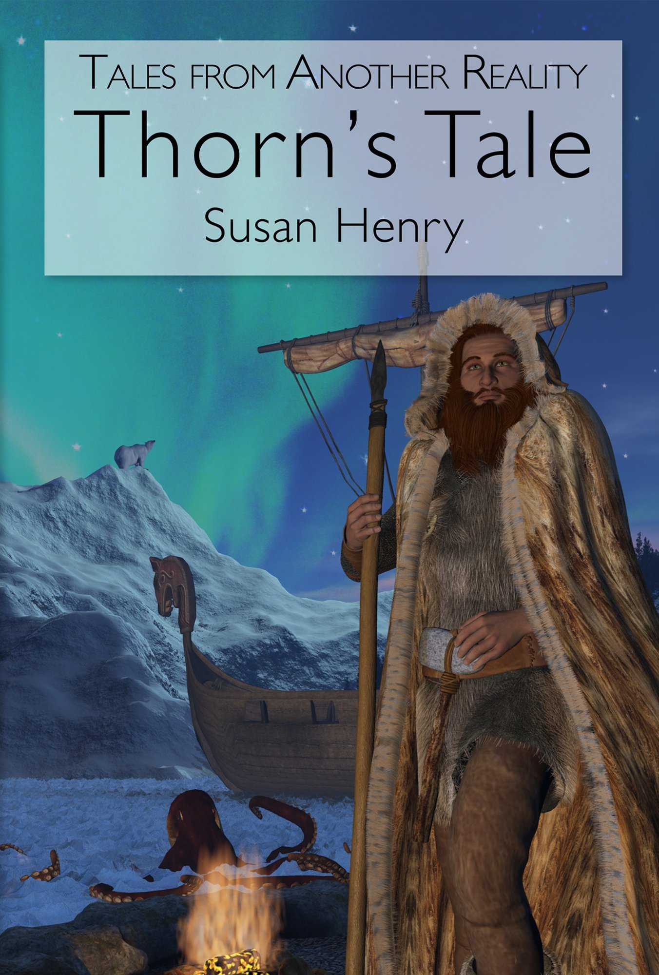 Thorn's Tale: 6 (Tales from Another Reality)