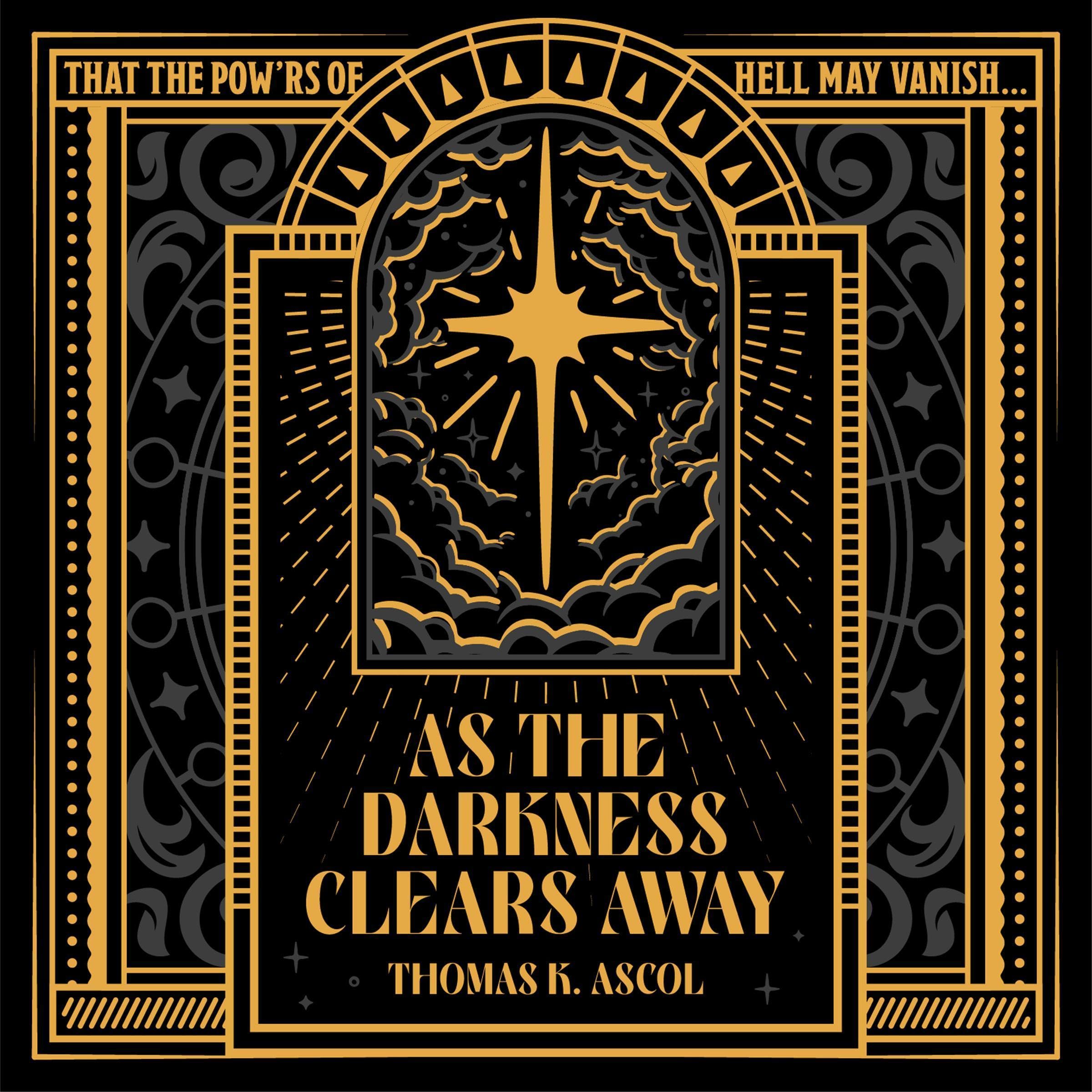 As the Darkness Clears Away