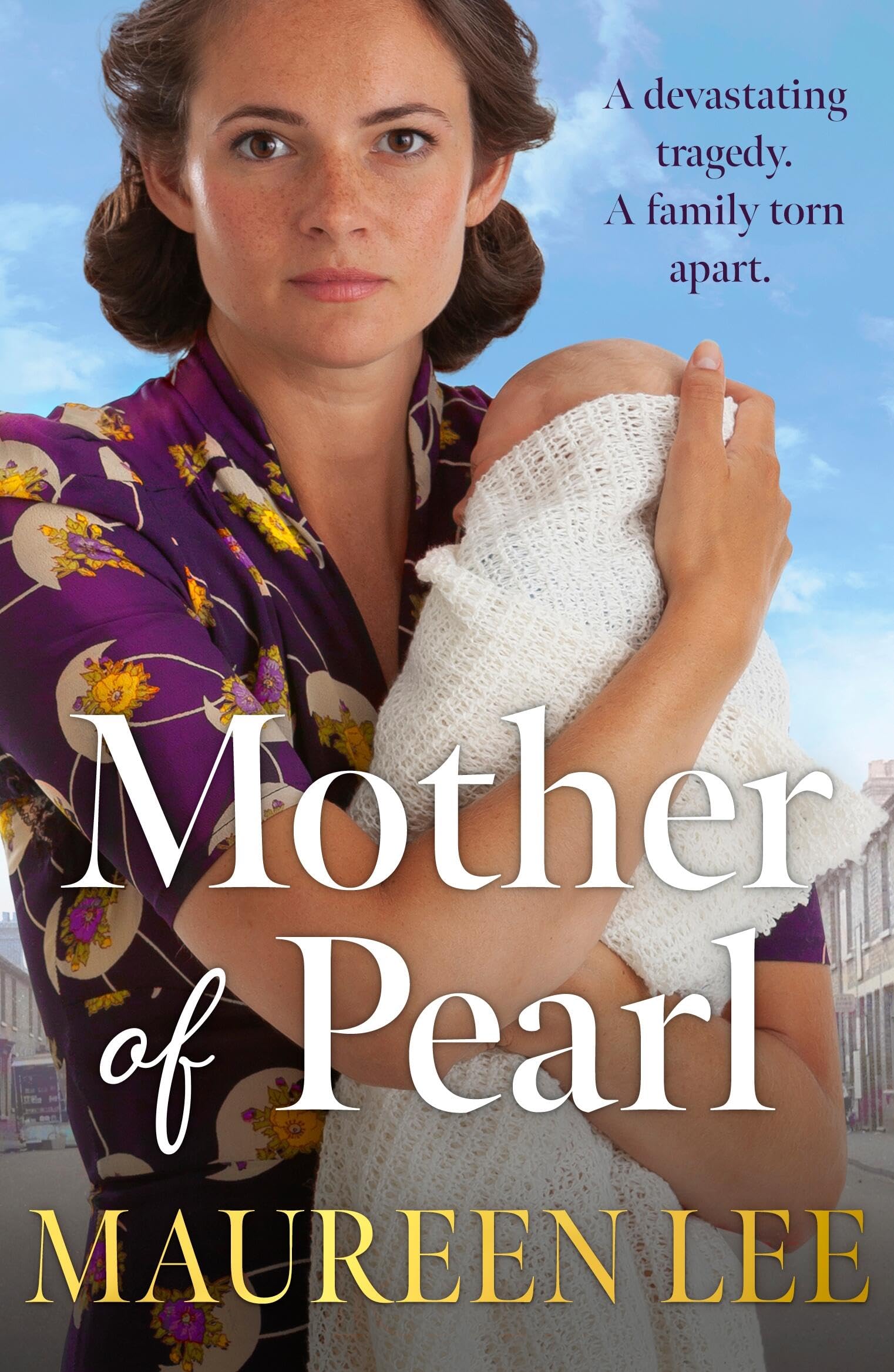 Mother Of Pearl: A heart-wrenching Liverpool saga about families