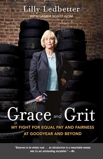 Portada de Grace and Grit: My Fight for Equal Pay and Fairness at Goodyear and Beyond