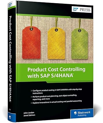 Product Cost Controlling with SAP S/4HANA (SAP PRESS)-Wow! eBook