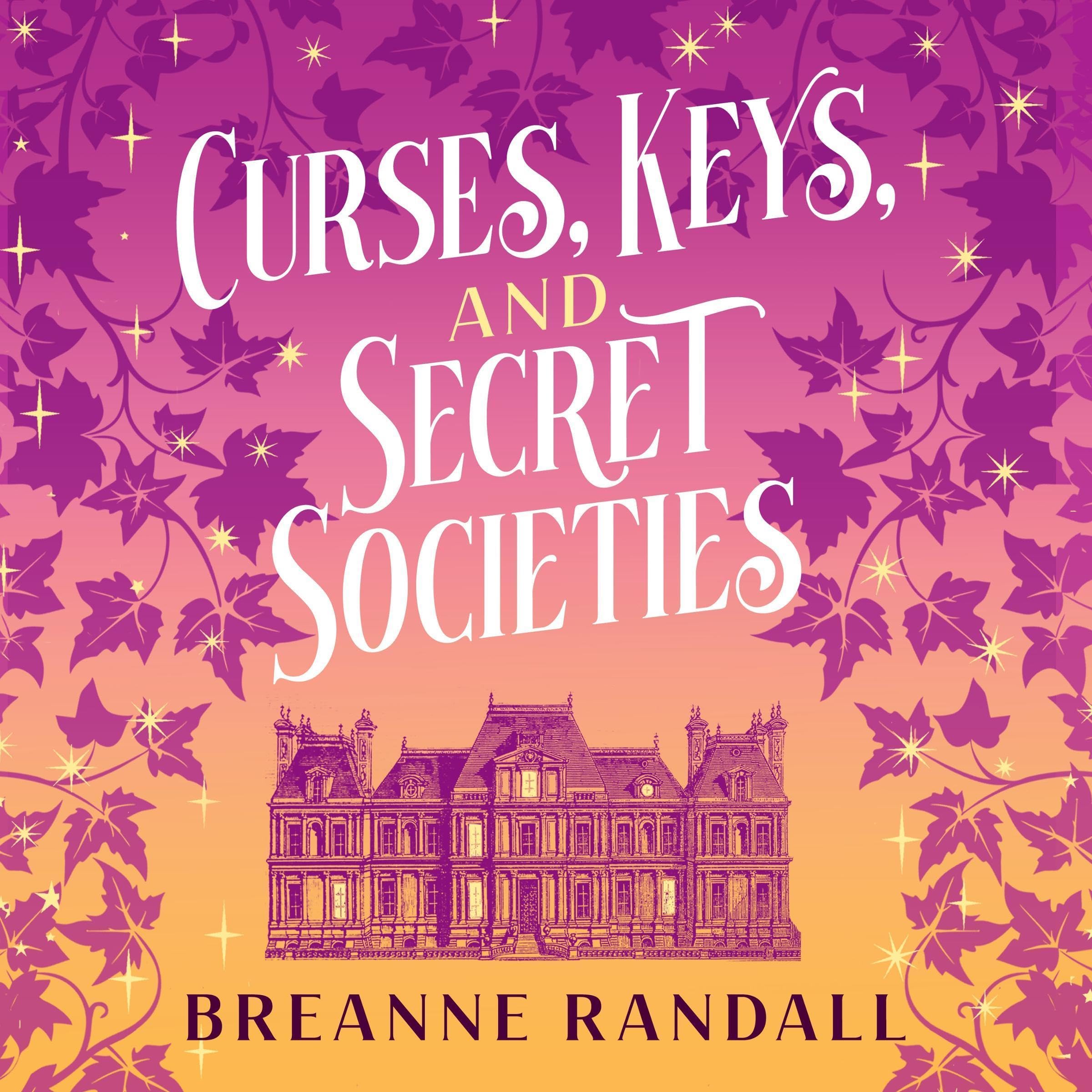Cover art for Curses, Keys, and Secret Societies
