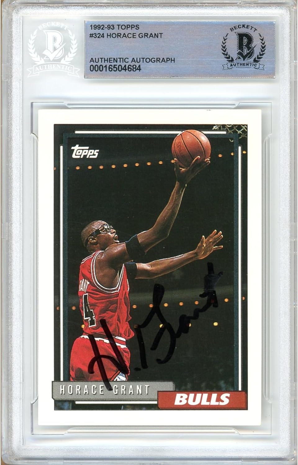 Horace Grant Autographed 1992 1993 Topps #324 Basketball Trading Card Slab Beckett BAS Authentic Slabbed COA Played For Chicago Bulls NBA