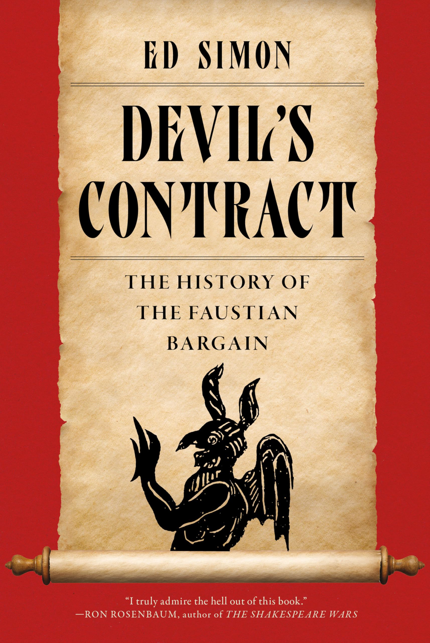 Devil's Contract : A History of the Faustian Bargain