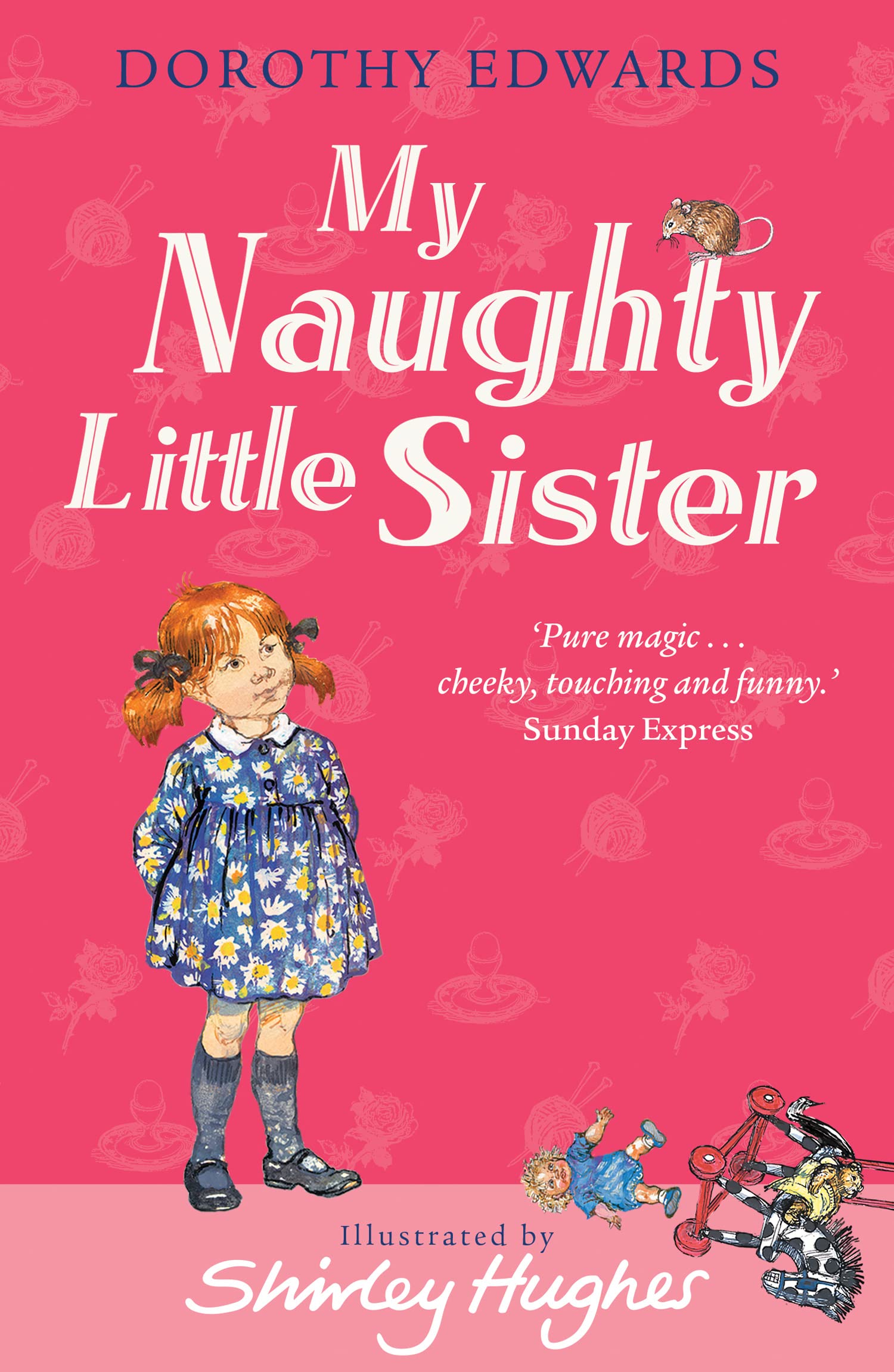 Dorothy Edwards My Naughty Little Sister Taschenbuch