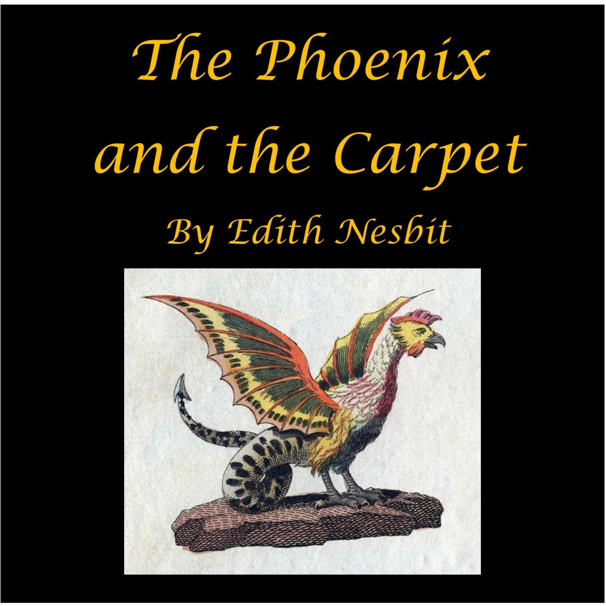 Cover art for The Phoenix and the Carpet and More