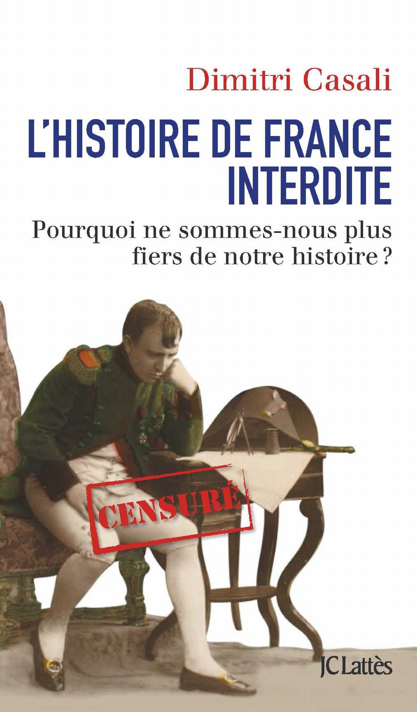 L'histoire de France interdite (Essais et documents) (French Edition)