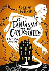 O fantasma de Canterville e outros contos