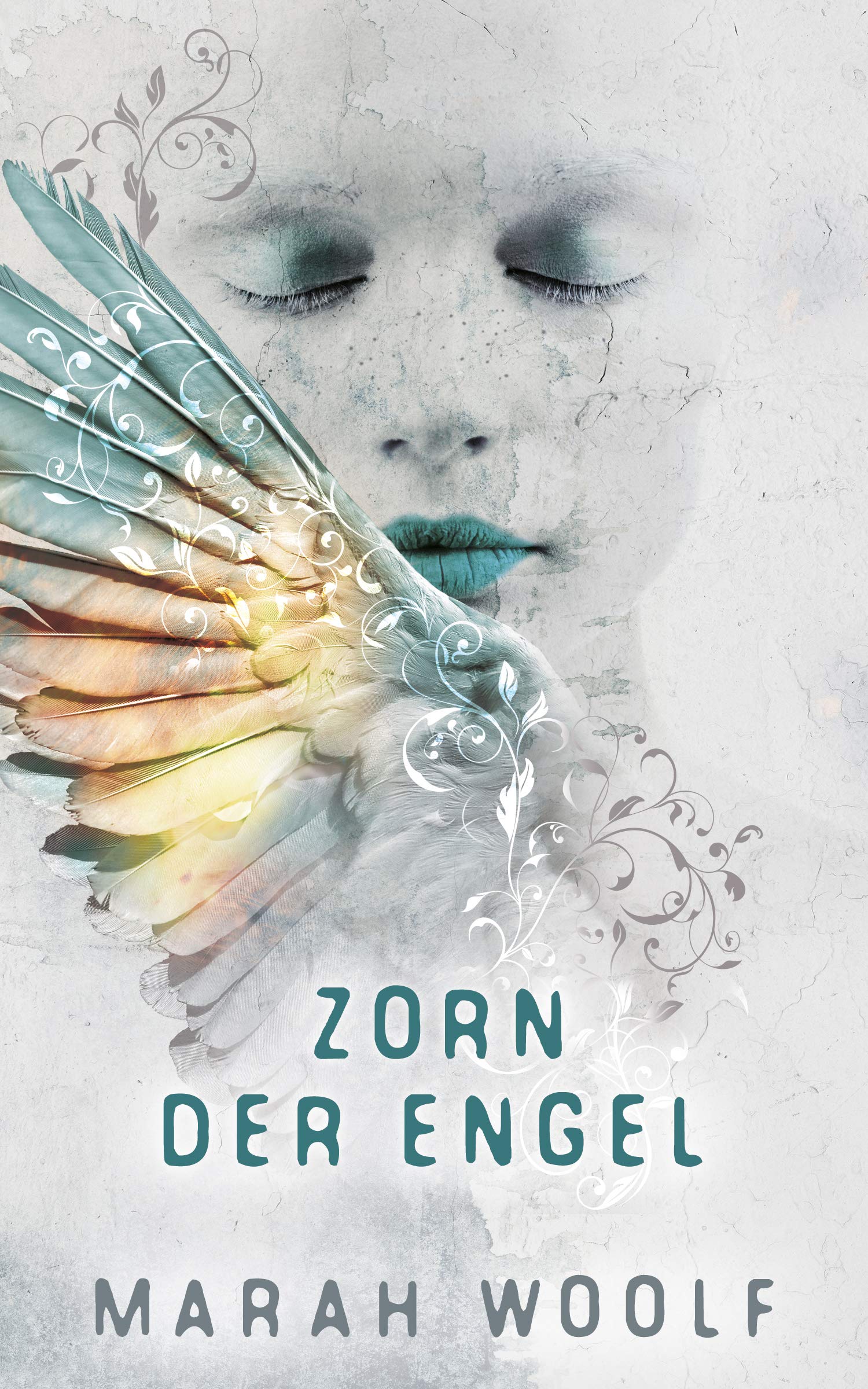 Zorn der Engel (Angelussaga 2) (German Edition)
