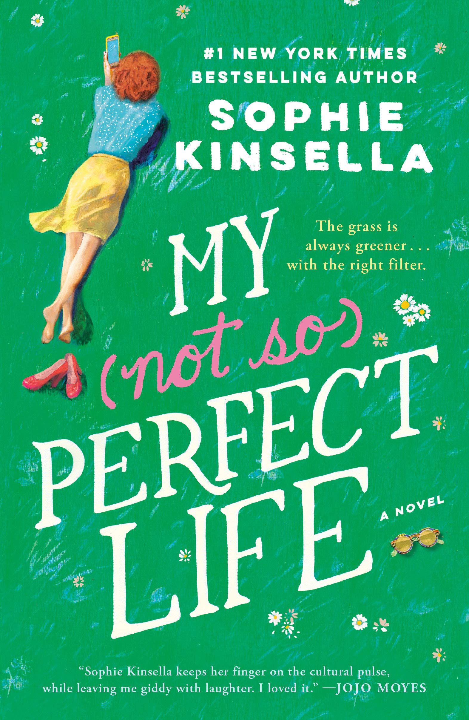 Sophie KinsellaDial Press My Not So Perfect Life