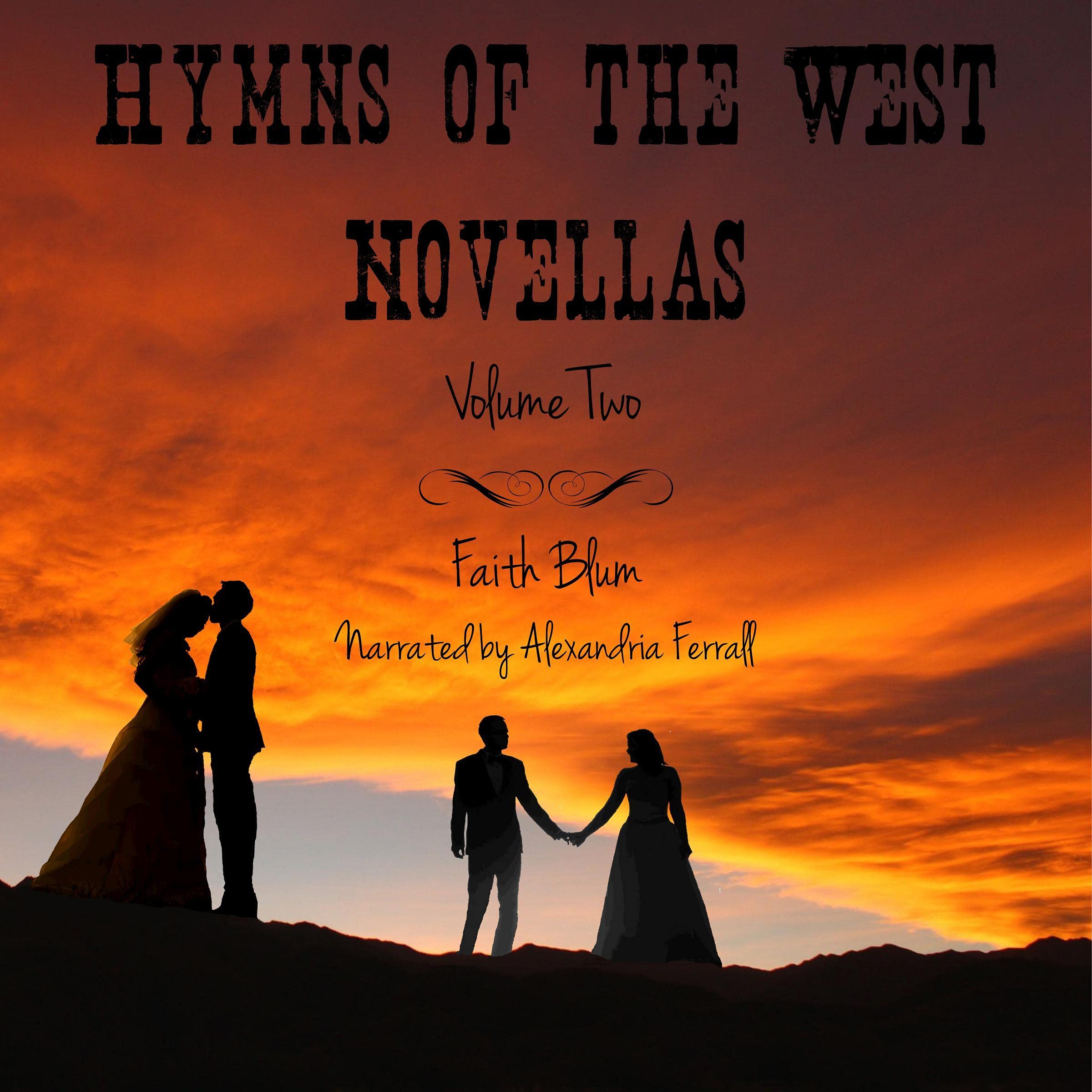 Hymns of the West Novellas - Volume Two