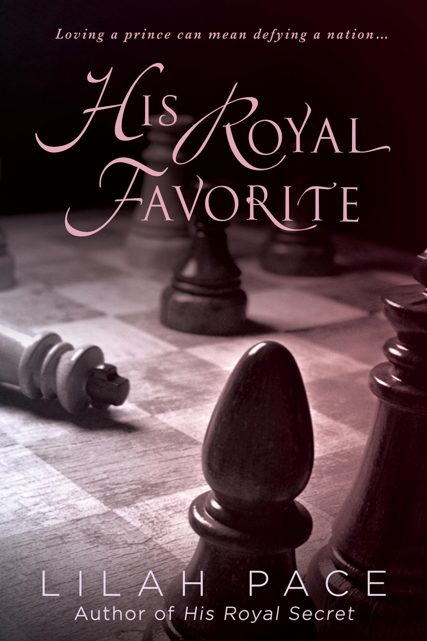 His Royal Favorite (His Royal Secret)