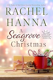 A Seagrove Christmas (South Carolina Sunsets Book 6)